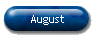 August